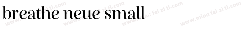 breathe neue small字体转换